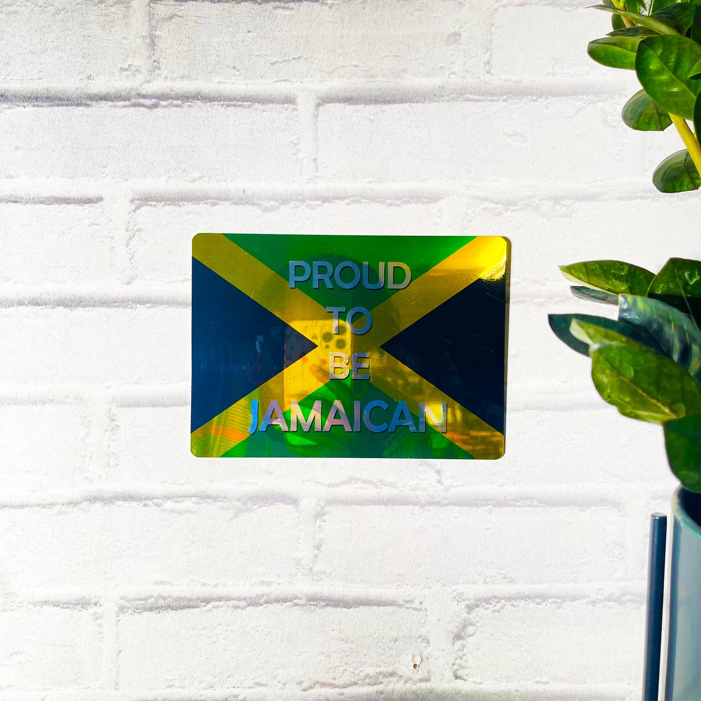 Proud to Be Jamaican Mirror Metal Sign